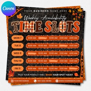 May include: A digital flyer template featuring a black leopard print background with orange autumn leaves. The text reads YOUR BUSINESS NAME HERE, Weekly Availability TIME SLOTS, and lists days from Monday to Friday with time slots and contact info.