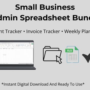 Könnte beinhalten: Bild eines digitalen Produktpakets für kleine Unternehmen. Der Titel lautet "Small Business Admin Spreadsheet Bundle" mit den Unterüberschriften "Client Tracker, Invoice Tracker, Weekly Planner". Enthält einen Laptop, ein Ordnersymbol, ein XLS-Dateisymbol und ein Häkchen. Der Text unten lautet "Instant Digital Download And Ready To Use."