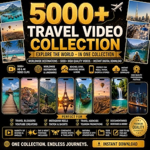 May include: A digital collection of 5000+ travel videos featuring global landmarks, landscapes, and cityscapes. The graphic includes gold text, icons, and multiple smartphone-shaped frames displaying scenic footage, with an instant download label.