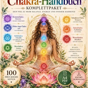 Op de afbeelding: Een digitale gids getiteld Ultimatives Chakra-Handbuch met een centrale figuur in een meditatieve houding met zeven gloeiende chakrasymbolen verticaal uitgelijnd. Het ontwerp bevat lotusbloemen, kristallen en tekst met chakranamen, affirmaties en inhoud zoals gidsen, posters en dagboeken op een beige, versierde achtergrond.