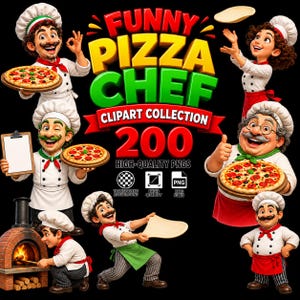 May include: A digital collection of 200 high-quality PNG clipart images featuring cartoon pizza chefs in white uniforms with red accents. The chefs are shown tossing dough, holding pizzas, and standing by a brick oven. Text reads Funny Pizza Chef.