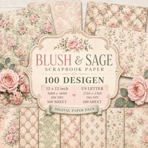 Blush & Sage Digital Paper Bundle – 100 Vintage Floral Designs, 200 Sheets, Shabby Chic Roses, Cottagecore Scrapbook Paper, #9
