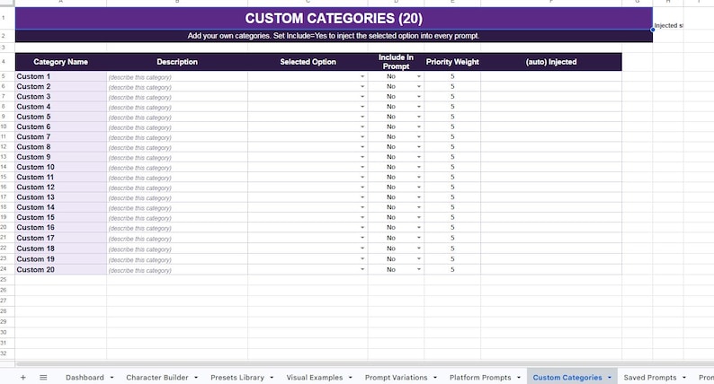 May include: A digital spreadsheet interface featuring a purple header labeled CUSTOM CATEGORIES (20) and a sub-header stating Add your own categories. Set Include=Yes to inject the selected option into every prompt. The table includes columns for Category Name, Description, Selected Option, Include In Prompt, Priority Weight, and (auto) Injected, with twenty rows labeled Custom 1 through Custom 20.