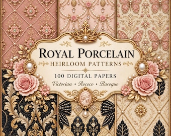 100 Royal Porcelain Vintage Heirloom Patterns, Luxury  Digital Papers, Victorian Rococo Baroque, Digital Download 300dpi