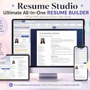 May include: Resume Studio software displayed on a desktop monitor, tablet, and smartphone. The interface shows resume editing tools, a preview of a professional resume for Alexandra Rivera, and icons for ATS health, PDF and Word export, and privacy.
