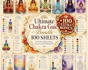 Ultimate Chakra Guide Bundle, 100 Printable Chakra Pages, +100 Extra Bonus, Affirmation Cards & Wellness Worksheets , Chakra Guide Printable