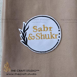 Sabr & Shukr Gestickter Aufnäher Islamisches Arabisches Muslimisches Geschenk: Aufbügeln Für Kleidung, Accessoires, Handwerk