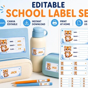 May include: An editable school label set featuring a tiger illustration. The set includes rectangular and circular stickers applied to a notebook, water bottle, pencil case, and lunch box, with a printable sheet showing various label sizes.