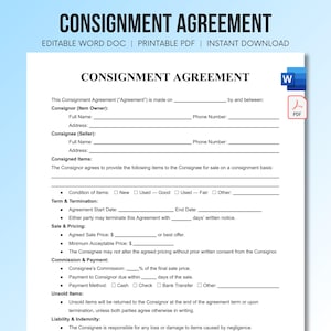 May include: A white Consignment Agreement document template featuring black text with blank lines for filling in names, addresses, phone numbers, dates, and financial terms. The document includes sections for Consignor, Consignee, and terms.