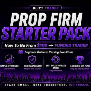 May include: A promotional graphic with a dark purple and black gradient background. The text reads "BLIXY TRADES PROP FIRM STARTER PACK" in white and purple. Additional text includes "How To Go From $100 → FUNDED TRADER" and "Beginner Guide to Passing Prop Firms."