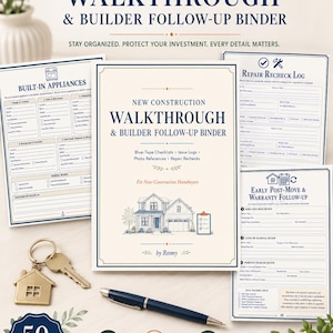 May include: A New Construction Walkthrough & Builder Follow-Up Binder with 50 printable pages. The cover features a house illustration, blue text, and a key-shaped keychain with a metal key. A blue pen lies nearby, alongside pages for appliance logs, repair rechecks, and warranty follow-ups.