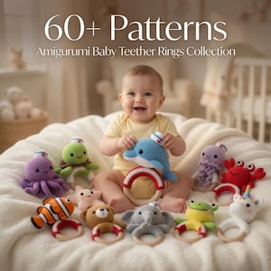 May include: A baby smiles, holding a blue dolphin amigurumi teether ring. The image shows a collection of colourful crochet baby teethers, including an octopus, crab, and frog. Text reads "60+ Patterns Amigurumi Baby Teether Rings Collection."