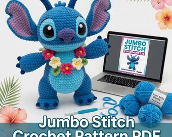Jumbo Stitch Crochet Pattern PDF | Giant 28 Inch Lilo & Stitch Plush | Experiment 626 Amigurumi