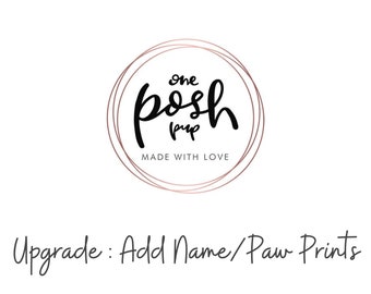 Upgrade Add Name or Paw Prints