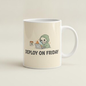 Tazza "Deploy on Friday", divertente tazza da caffè per programmatori, regalo per ingegneri del software