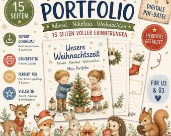May include: A digital Christmas portfolio document featuring 15 pages with illustrations of children decorating a tree, woodland animals, and festive text. The design includes icons for download, print, and quality, with a wooden sign labeled Digitale PDF-Datei.