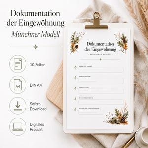 Könnte beinhalten: Ein Dokument mit dem Titel Dokumentation der Eingewöhnung Münchner Modell und floralen Akzenten. Es enthält Felder für Name, Geburtsdatum, Einrichtung, Bezugserzieher und Beginn. Symbole zeigen 10 Seiten, DIN A4, Sofort-Download und digitales Produkt.