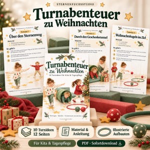 Könnte beinhalten: Eine Sammlung von Anleitungs-Aktivitätskarten mit dem Titel Turnabenteuer zu Weihnachten, die 10 weihnachtliche Bewegungsspiele für Kinder enthalten. Die Karten zeigen Text, Illustrationen spielender Kinder sowie Materiallisten und Anleitungen.