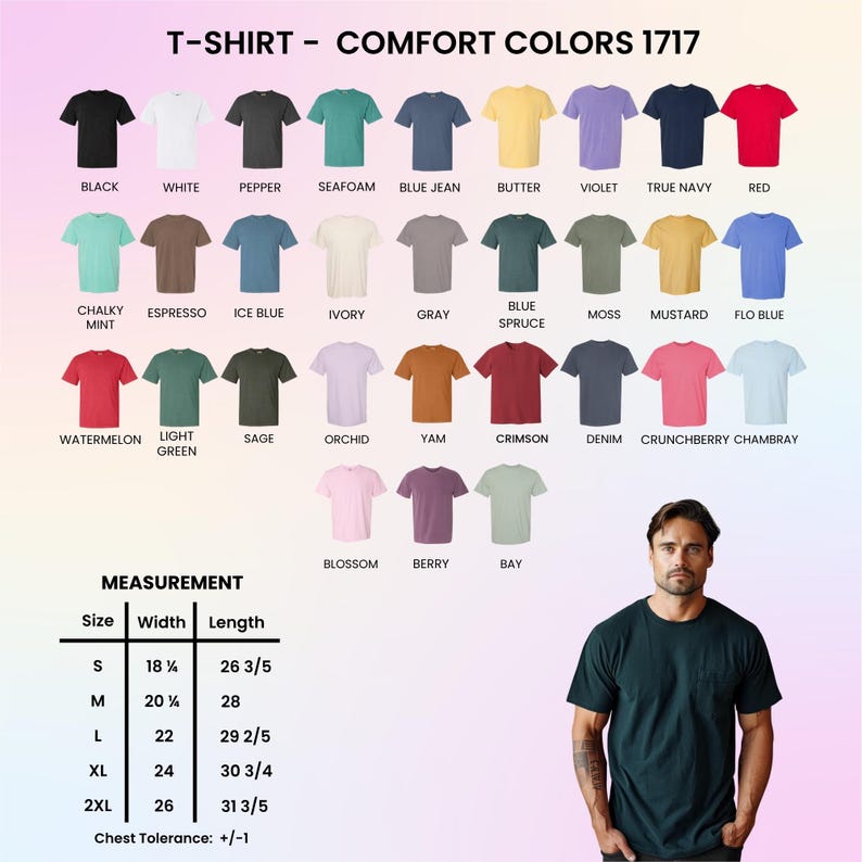 May include: A display of Comfort Colors 1717 t-shirts in various colors, including black, white, and red. Measurements are provided for sizes S through 2XL, with widths ranging from 18 1/8 inches to 26 inches and lengths from 26 3/5 inches to 31 3/5 inches.