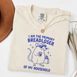 Primary Breadloser Shirt, Funny Mouse Graphic Tee, Relatable Humor Gift for Her, Sarcastic Rat Lover Tee, Trendy Weird Girl Aesthetic Shirt