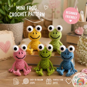 Puede incluir: Se muestran cinco juguetes de rana de ganchillo de colores, cada uno con grandes ojos blancos y negros y una boca sonriente. Las ranas son de color rosa, amarillo, verde y azul. La imagen incluye el texto "Mini Frog Crochet Pattern" y "Beginner Friendly".