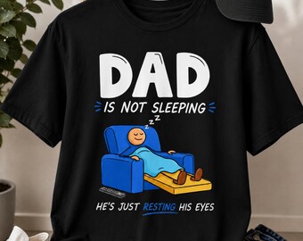 Dad Is Not Sleeping PNG Bundle | Funny Dad Shirt Design (Digital Download)
