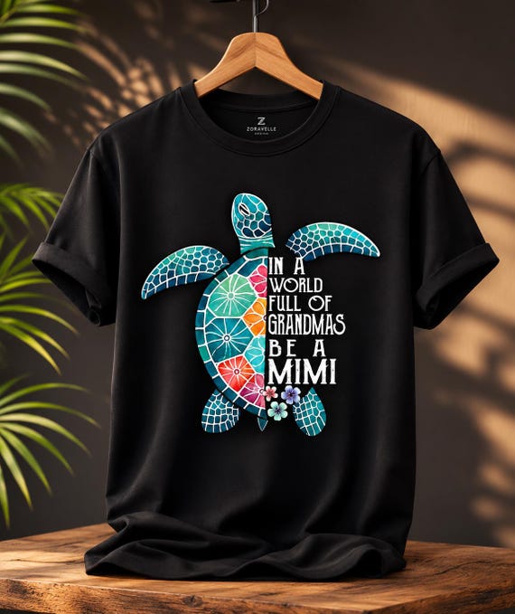 In A World Full of Grandmas Be a Mimi PNG, Sea Turtle Mimi PNG, Floral Turtle Sublimation Design, Grandma Gift PNG, Beach Turtle Shirt Desig