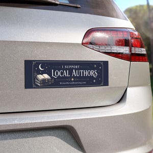 Autoaufkleber „Ich unterstütze lokale Autoren“ | Aufkleber für Bücherliebhaber