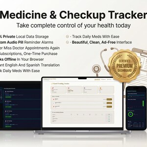 以下が含まれることがあります： タブレット、ラップトップ、スマートフォンに表示される、薬と健康診断を追跡するデジタルインターフェース。画像には聴診器、クリップボード、および「Certified Premium Dashboard」と書かれた金のシールが含まれています。
