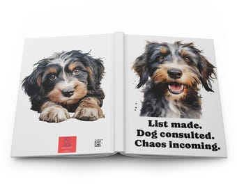 List made. Dog consulted. Chaos incoming. Hardcover Journal | Cute Puppy Illustration