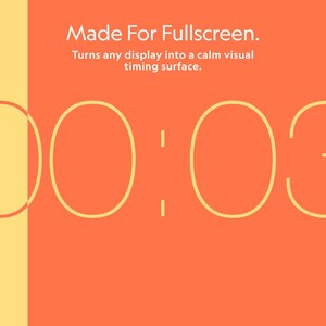 Pu&ograve; includere: Un display del timer digitale con il testo "Made For Fullscreen". Il timer mostra "00:03" in un carattere giallo chiaro su uno sfondo arancione e giallo. Viene visualizzato anche il testo "Turns any display into a calm visual timing surface".