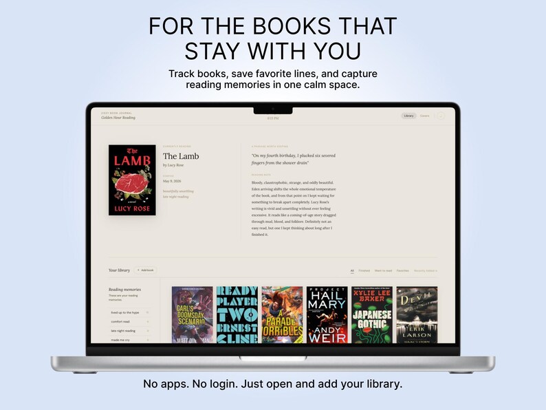 Puede incluir: Una pantalla de port&aacute;til muestra una interfaz de aplicaci&oacute;n de lectura de libros. La aplicaci&oacute;n presenta una portada de libro con el t&iacute;tulo "The Lamb" y el nombre del autor, Lucy Rose. El texto "FOR THE BOOKS THAT STAY WITH YOU" est&aacute; en la parte superior, con el lema "Track books, save favorite lines, and capture reading memories in one calm space."