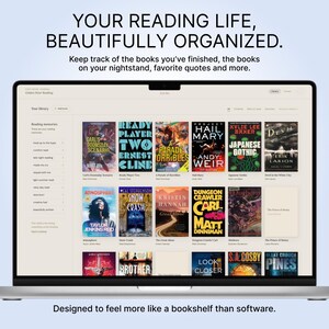 Puede incluir: Un ordenador port&aacute;til muestra una estanter&iacute;a digital con portadas de libros. El texto en la parte superior dice: "TU VIDA DE LECTURA, BELLAMENTE ORGANIZADA". La pantalla muestra t&iacute;tulos de libros y el texto "Dise&ntilde;ado para sentirse m&aacute;s como una estanter&iacute;a que como un software".