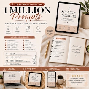 以下が含まれることがあります： 1 Million Promptsと題されたデジタル製品コレクション。タブレット、金色のペンが付いたスパイラルノート、ノートパソコン、スマートフォンが含まれています。画面にはUnlimited Ideas、Endless Possibilitiesというテキストや、Creative Writing、Marketing、Businessなどのカテゴリーが表示されています。