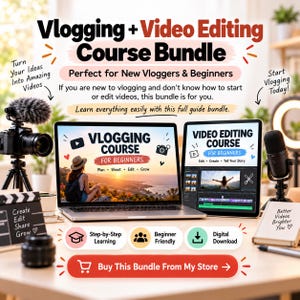 May include: A Vlogging + Video Editing Course Bundle featuring a laptop and tablet displaying course content. The image includes text such as Turn Your Ideas Into Amazing Videos, Start Vlogging Today, and Buy This Bundle From My Store.