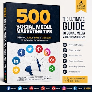 May include: A digital book cover titled 500 Social Media Marketing Tips with a dark blue and white background. It features a white megaphone surrounded by colorful social media icons, including Facebook, Twitter, Pinterest, and Instagram logos.
