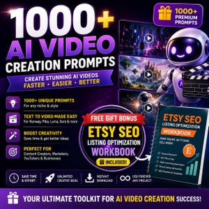 Könnte beinhalten: Eine digitale Grafikwerbung für 1000+ AI Video Creation Prompts mit einem weißen Roboter, der eine Filmklappe hält, drei Videovorschaufenstern und einem spiralgebundenen Etsy SEO Listing Optimization Workbook mit einem Geschenksymbol.