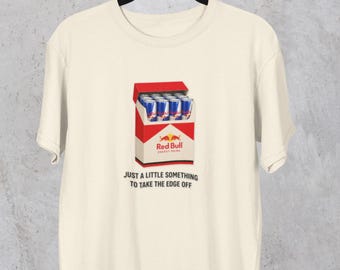 Parody Red Bull Energy Drink T-Shirt Smoking Tee | RedBull Tee , Funny Energy Drink Addict, Cigarettes Case |