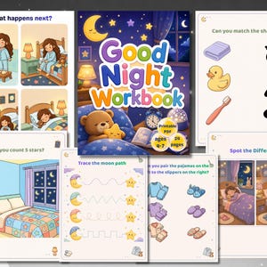 May include: A children's activity book, "Good Night Workbook", with illustrations of bedtime scenes. The cover shows a teddy bear and star. Other pages include matching shadows, counting stars, and spot-the-difference games.