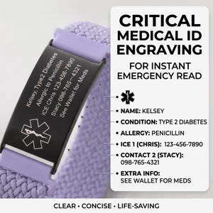 May include: A lavender braided medical ID bracelet with a black rectangular metal plate featuring white laser-engraved text including name, Type 2 Diabetes, penicillin allergy, and emergency contact numbers for instant emergency reading.