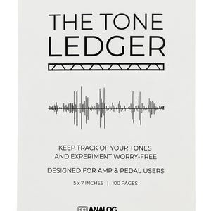 May include: A white spiral-bound notebook titled "THE TONE LEDGER" with black text and a sound wave graphic. The notebook is 5 x 7 inches and has 100 pages. It is designed for amp and pedal users.