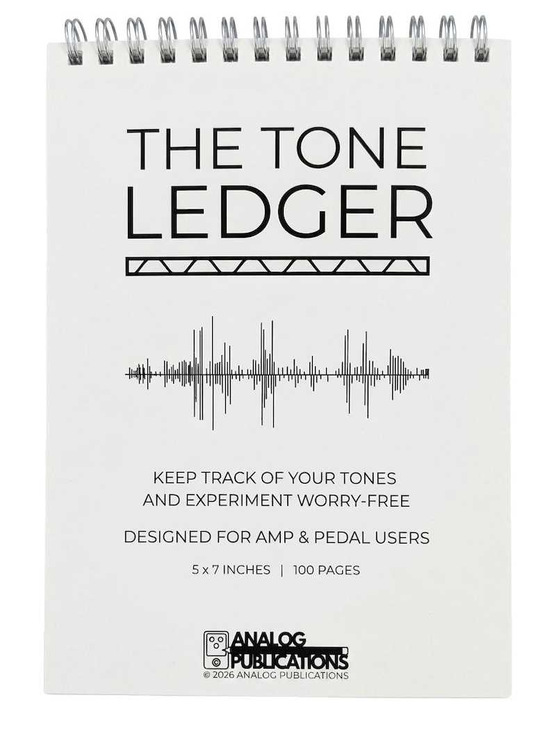 May include: A white spiral-bound notebook titled "THE TONE LEDGER" with black text and a sound wave graphic. The notebook is 5 x 7 inches and has 100 pages. It is designed for amp and pedal users.