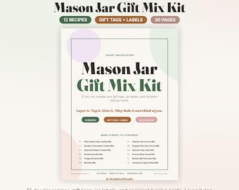 Op de afbeelding: Een printbare Mason Jar cadeau-mixset met 12 droge mixrecepten, cadeaulabels en etiketten. De pagina bevat een lijst met recepten zoals Chocolate Chip Cookie Mix en Hot Cocoa Mix, met tekst die 30 pagina's en US Letter PDF aangeeft.