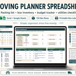 May include: A laptop displays a moving planner spreadsheet with sections for packing lists, box inventory, and budget tracking. The screen shows data tables and a dashboard. The text includes "Simple, organized, stress-free moving."