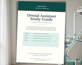 Op de afbeelding: Een witte studiegids getiteld Dental Assistant Study Guide voor DANB Certified Dental Assistant. De omslag heeft donkergroene koppen, tekst met 150 oefenvragen en een lichtgroen kader met een samenvatting van de inhoud, herhaling en studie.