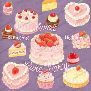 Könnte beinhalten: Eine Sammlung von Kuchen und Gebäck im Aquarellstil, darunter ein herzförmiger Kuchen, Cupcakes und Scheiben, verziert mit Erdbeeren und Kirschen. Das Bild enthält den Text "Sweet Cake Party".