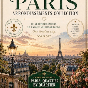 May include: A travel guide titled "The Paris Arrondissements Collection" with a scenic view of Paris, including the Eiffel Tower. The guide promises to explore 20 arrondissements and neighborhoods. The cover features text and illustrations.