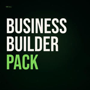 Könnte beinhalten: Auf einem dunkelgrünen Hintergrund stehen die Worte "BUSINESS BUILDER PACK" in großen weißen Buchstaben. Das Wort "PACK" ist grün, und das Wort "SKILL" steht oben links.
