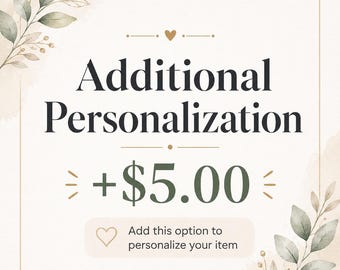 Additional Personalization