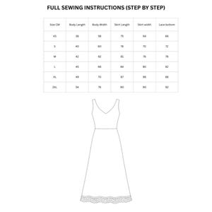 May include: A black and white line drawing of a sleeveless dress with a V-neckline and a lace-trimmed hem, positioned below a sizing chart titled FULL SEWING INSTRUCTIONS (STEP BY STEP) that lists measurements in centimeters for sizes XS to 2XL.